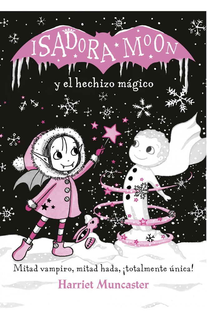 ISADORA MOON Y EL HECHIZO MAGICO | Harriet Muncaster