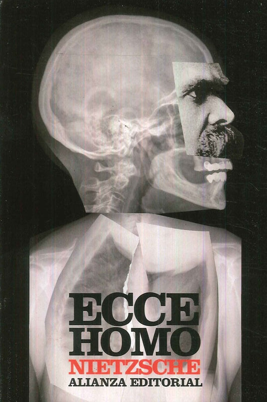 ECCE HOMO | FRIEDRICH NIETZSCHE