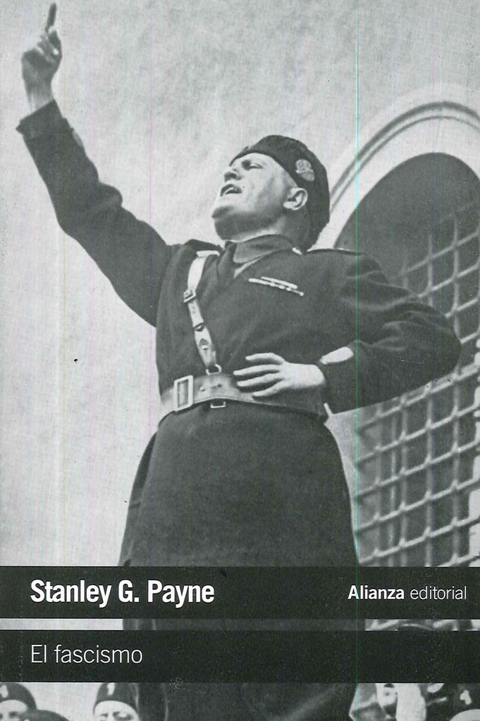 EL FASCISMO | STANLEY G. PAYNE
