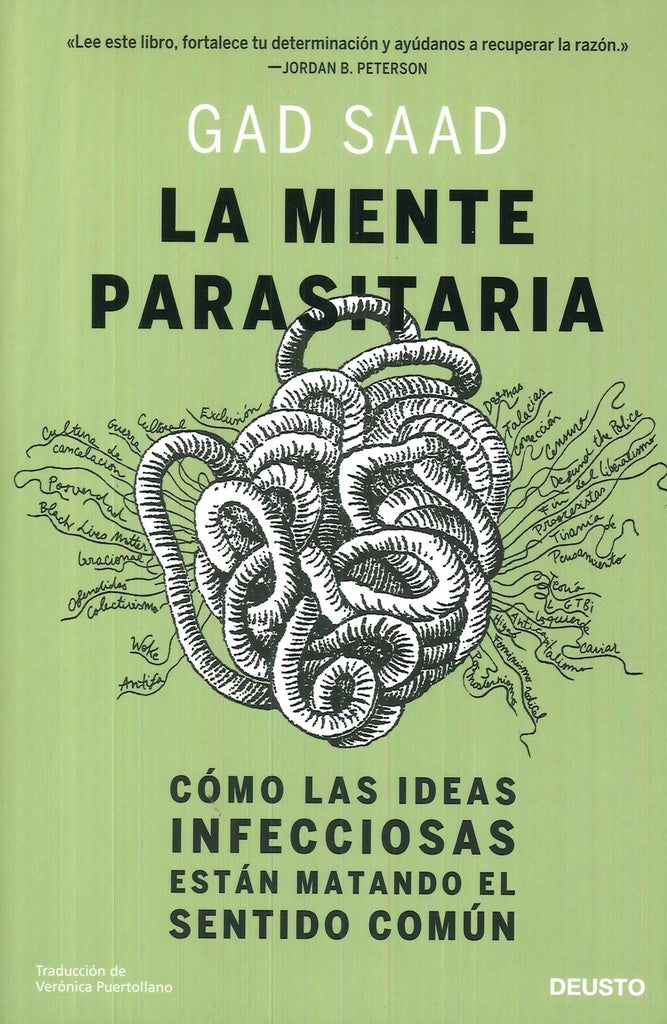 La mente parasitaria | Gad Saad
