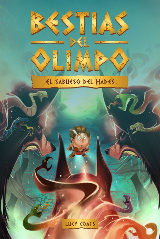 BESTIAS DEL OLIMPO 2. EL SABUESO DEL HAD | Lucy Coats