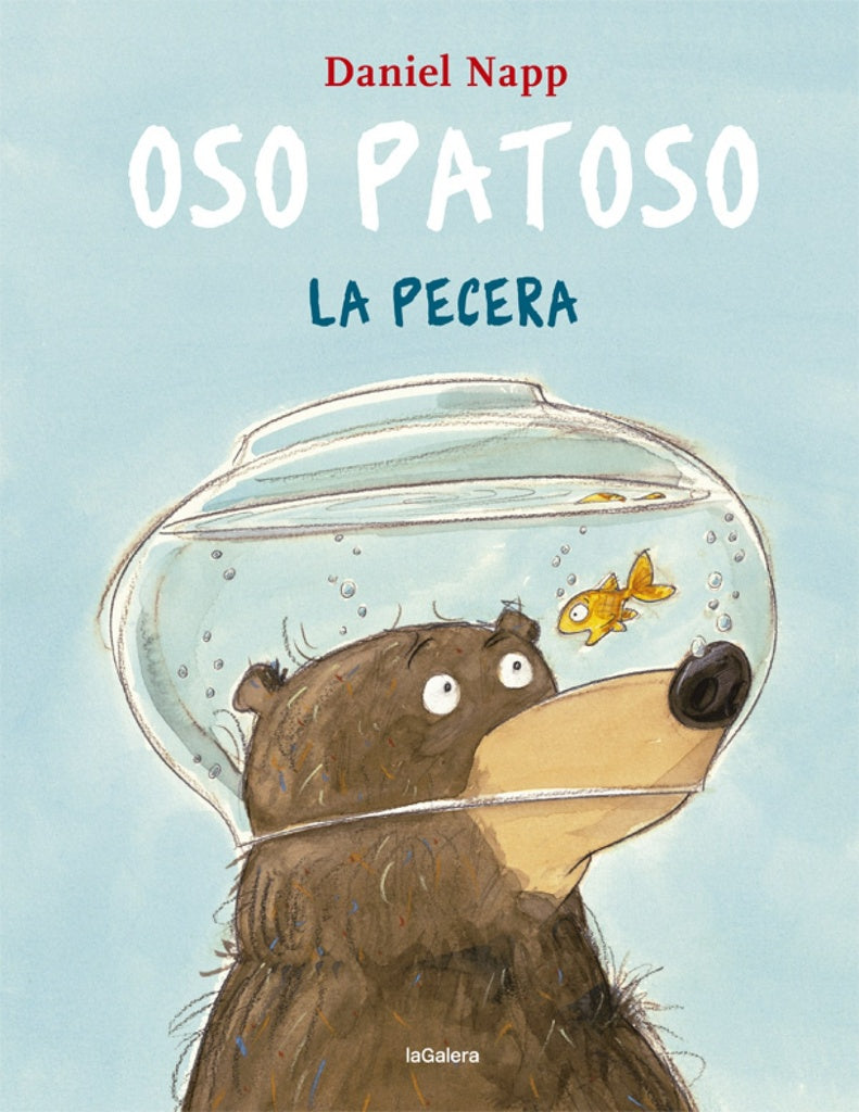 OSO PATOSO Y LA PECERA | DANIEL NAPP