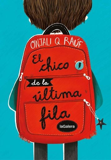 EL CHICO DE LA ULTIMA FILA | ONJALI RAUF