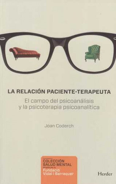 RELACION PACIENTE - TERAPEUTA | JOAN CODERCH I SANCHO