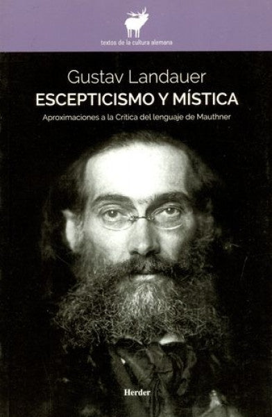 ESCEPTICISMO Y MISTICA | GUSTAV LANDAUER