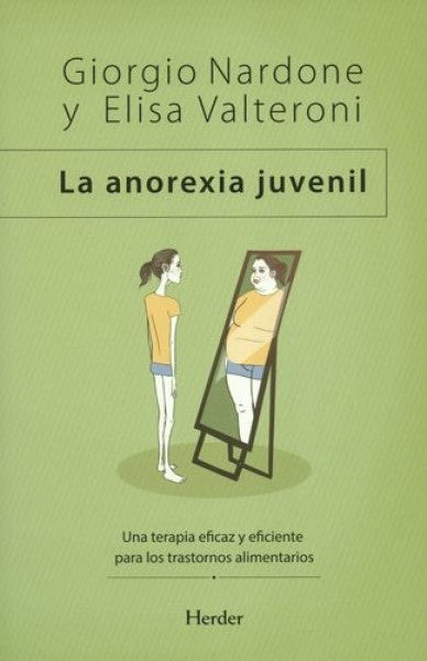 LA ANOREXIA JUVENIL | GIORGIO NARDONE