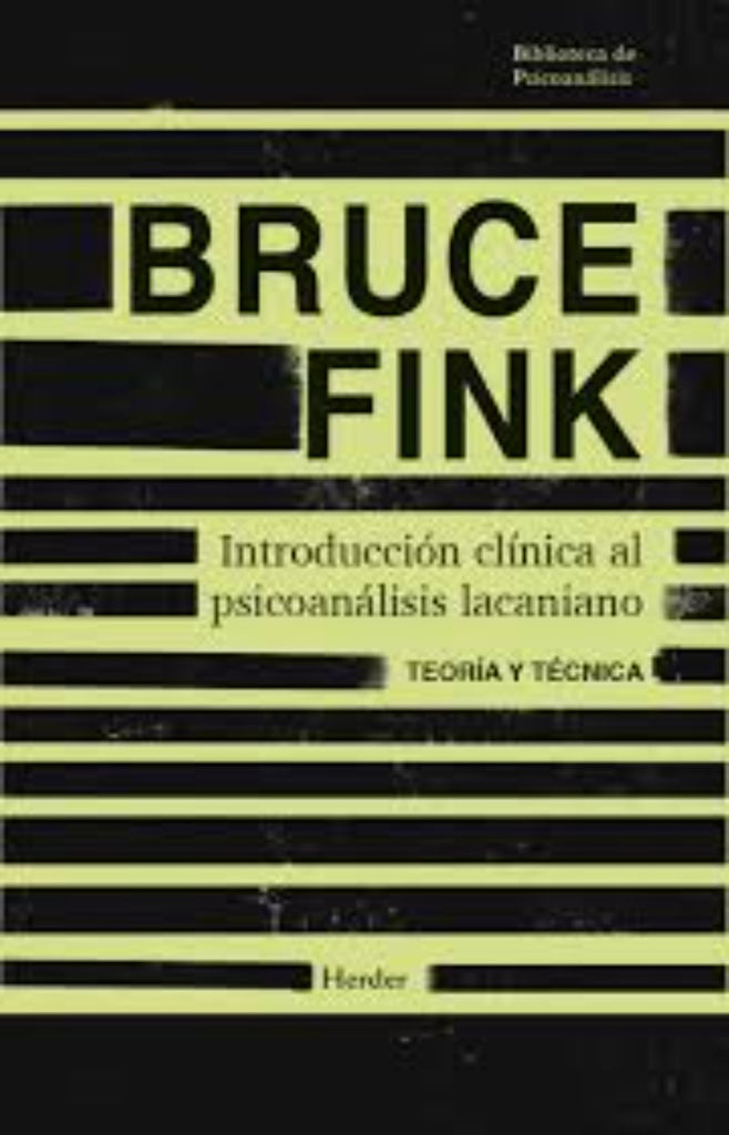 LA INTRODUCCION CLINICA AL PSICOANALISIS | BRUCE FINK