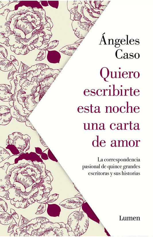 QUIERO ESCRIBIRTE ESTA NOCHE UNA CARTA D | ANGELES CASO