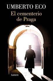 CEMENTERIO DE PRAGA, EL | Umberto Eco