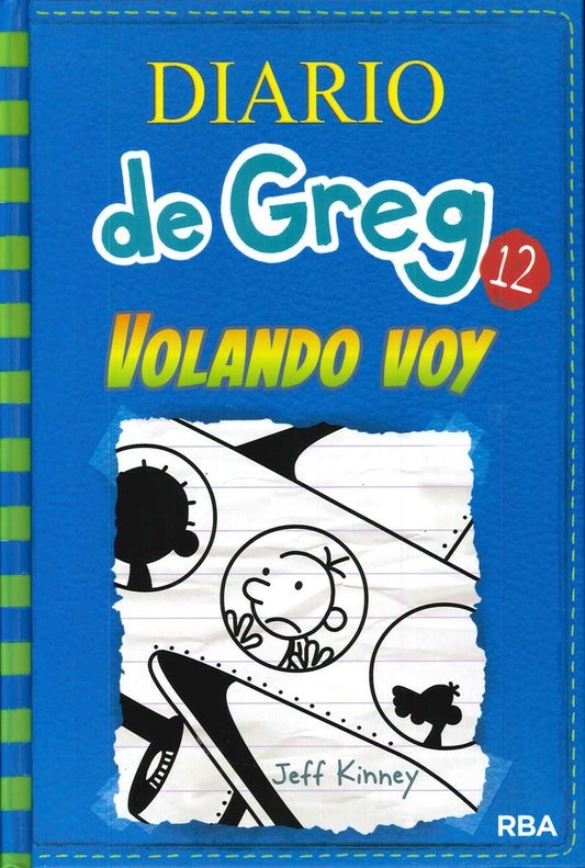 DIARIO DE GREG 12 (TD) VOLANDO VOY TD | KINNEY JEFF