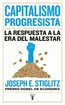 CAPITALISMO PROGRESISTA | Joseph E. Stiglitz