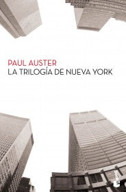 La trilogía de Nueva York | Paul Auster