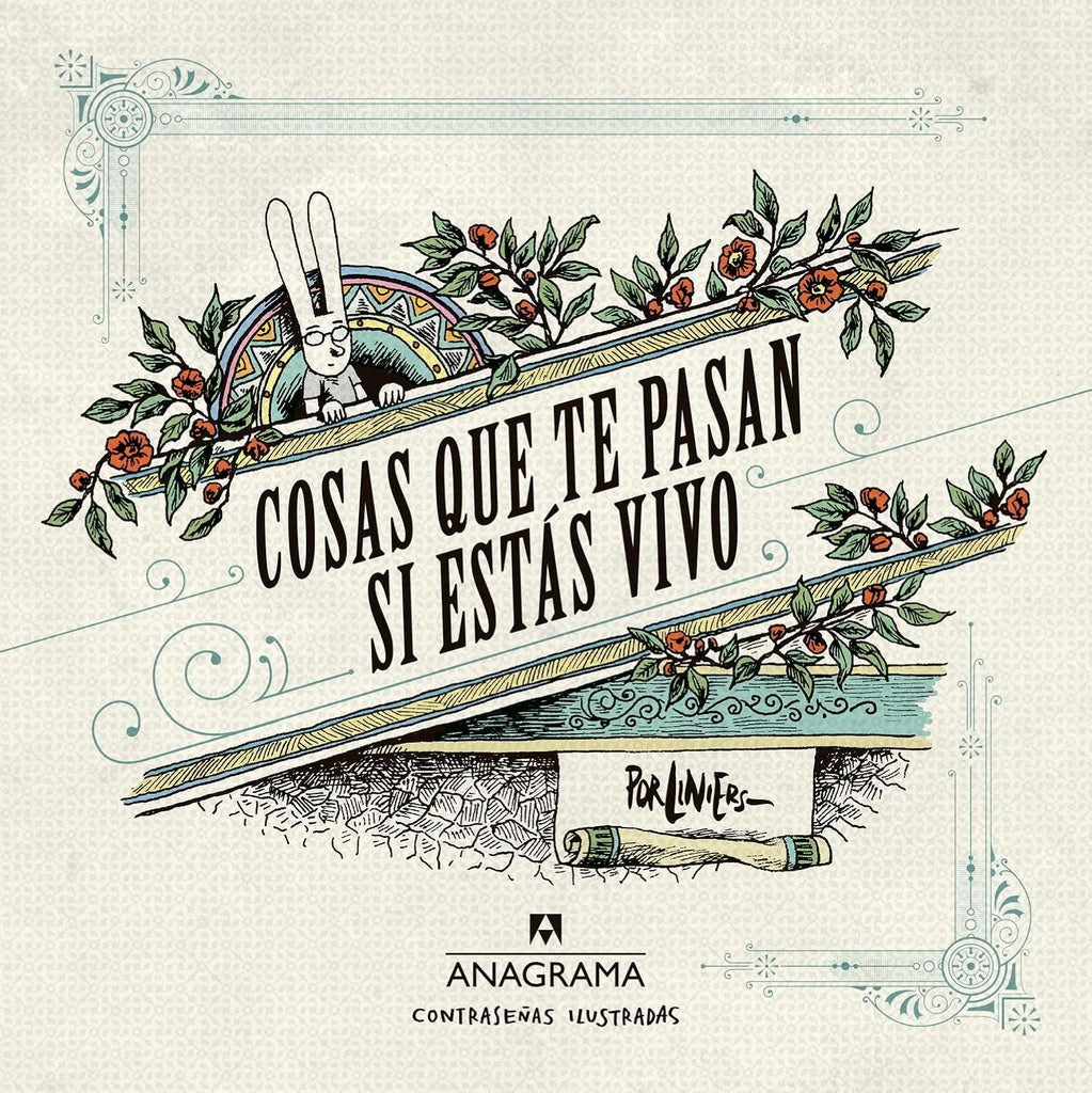 Cosas que te pasan si estás vivo | RICARDO LINIERS