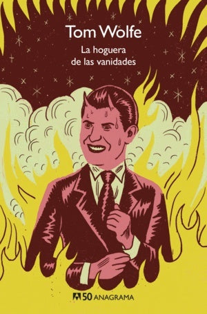 LA HOGUERA DE LAS VANIDADES | WOLFE TOM