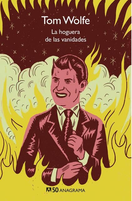LA HOGUERA DE LAS VANIDADES | WOLFE TOM