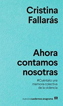 AHORA CONTAMOS NOSOTRAS | Cristina Fallarás