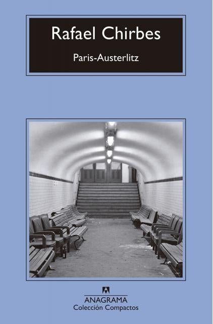 Paris-Austerlitz | CHIRBES RAFAEL