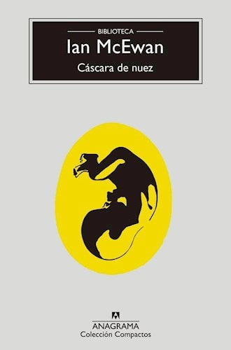 CASCARA DE NUEZ (CM) | IAN MCEWAN