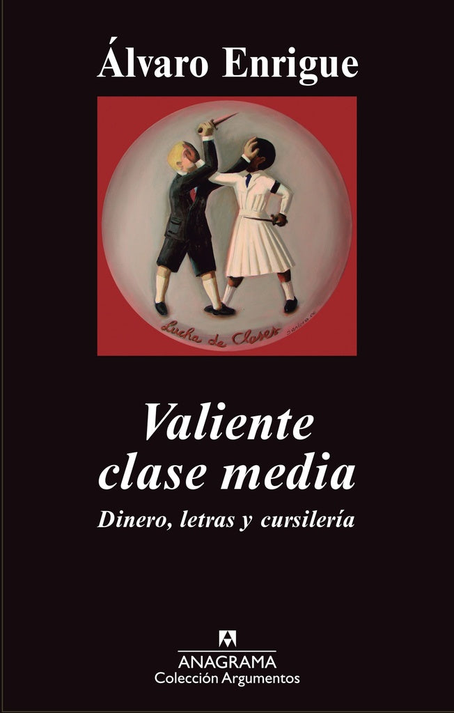 Libro de portada roja con dos figuras y el título “Valiente clase media”.