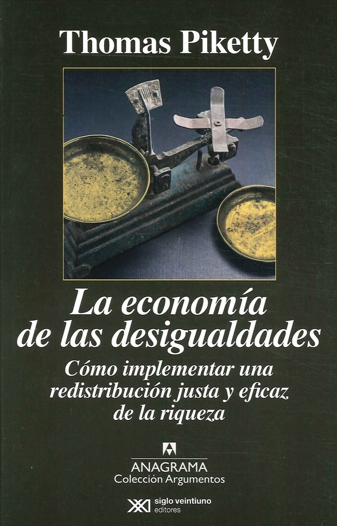 La economía de las desigualdades | THOMAS PIKETTY