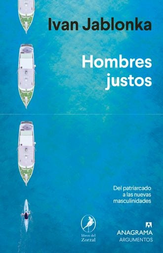 HOMBRES JUSTOS | Ivan Jablonka