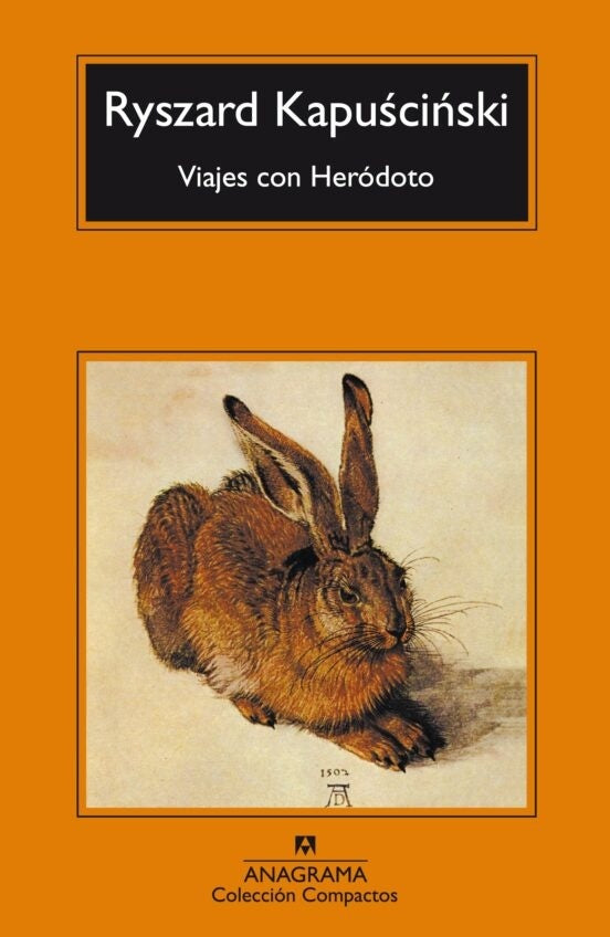 VIAJES CON HERODOTO | KAPUSCINSKI RYSZARD