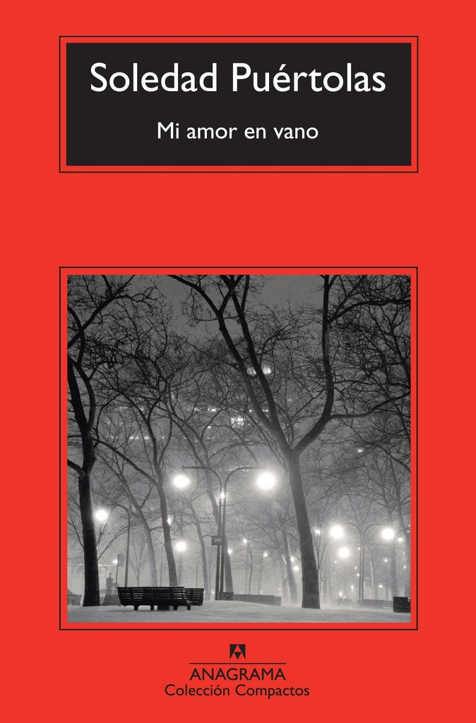 Mi amor en vano | PUERTOLAS SOLEDAD