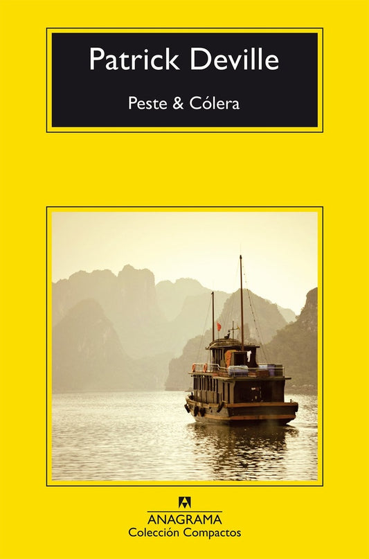 PESTE & COLERA | DEVILLE PATRICK