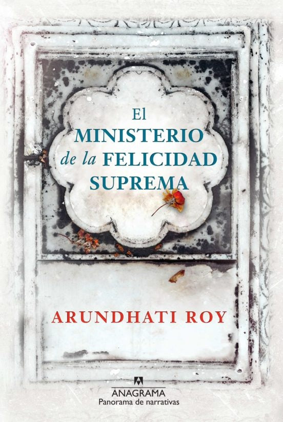 EL MINISTERIO DE LA FELICIDAD SUPREMA | ROY ARUNDHATI