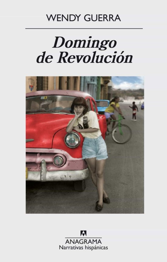 DOMINGO DE REVOLUCION | WENDY GUERRA