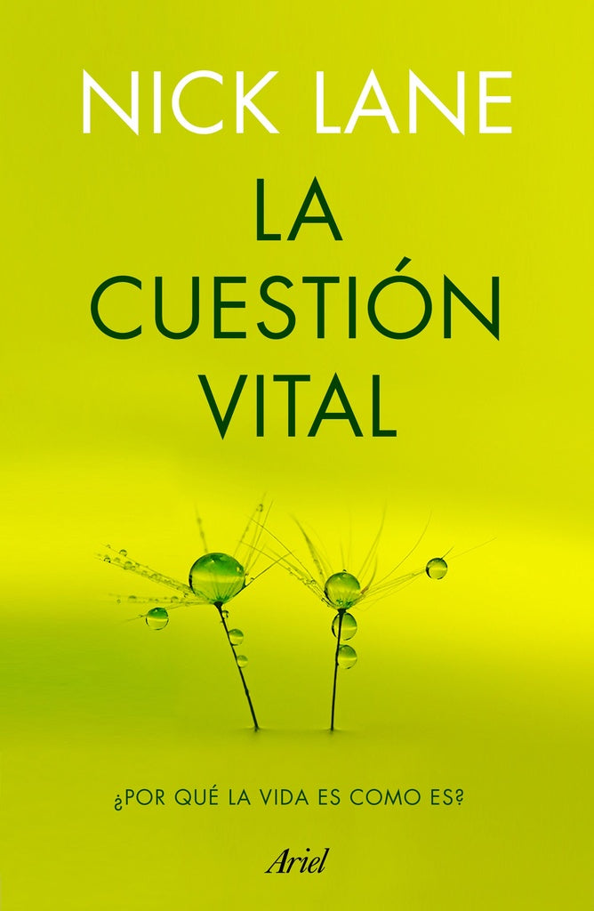La cuestión vital | Nick Lane