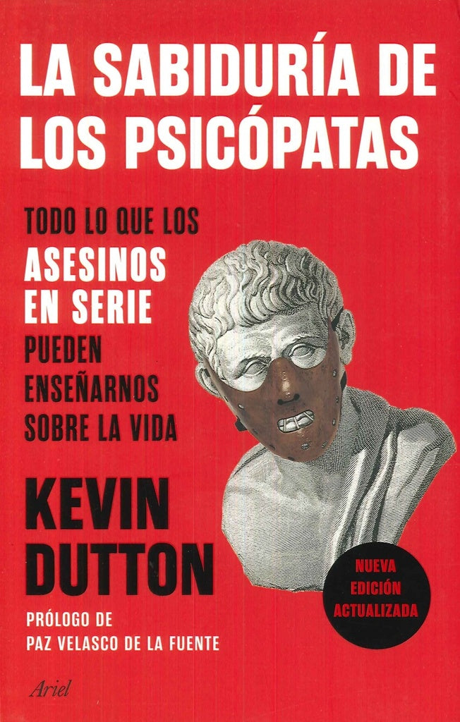 La sabiduría de los psicópatas | Kevin Dutton