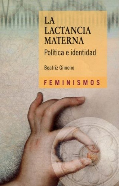 LA LACTANCIA MATERNA | BEATRIZ GIMENO