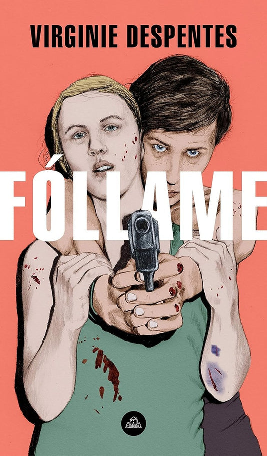 FOLLAME | Virginie Despentes