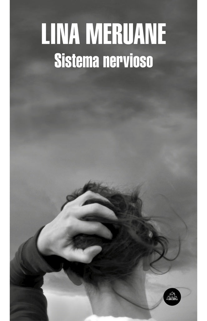 SISTEMA NERVIOSO | Lina Meruane