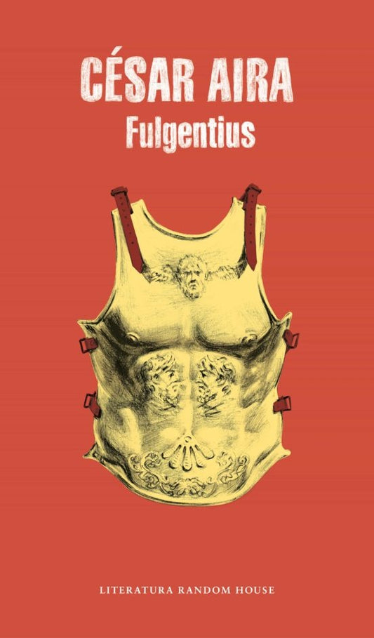FULGENTIUS | César Aira