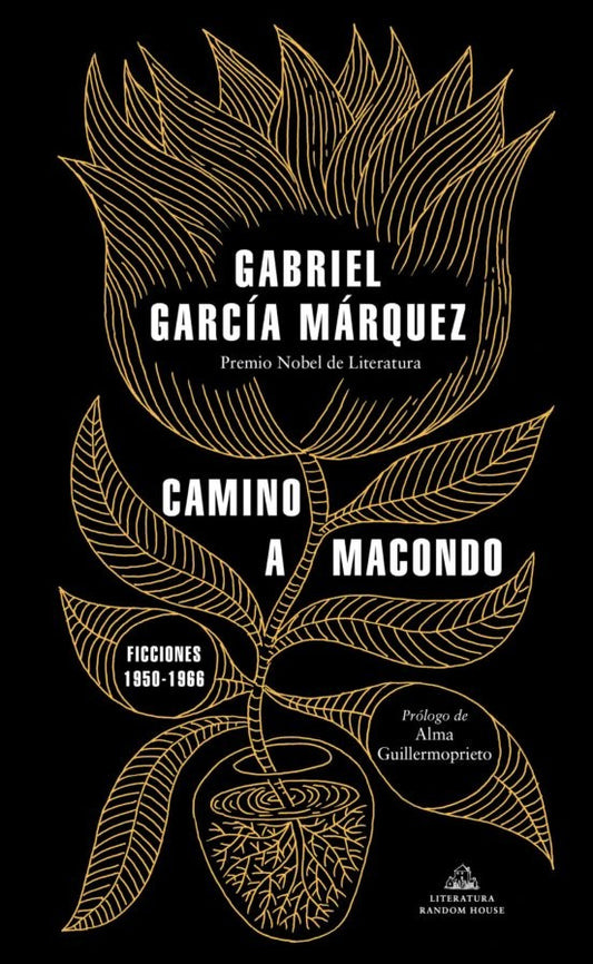 CAMINO A MACONDO | GABRIEL GARCIA MARQUEZ