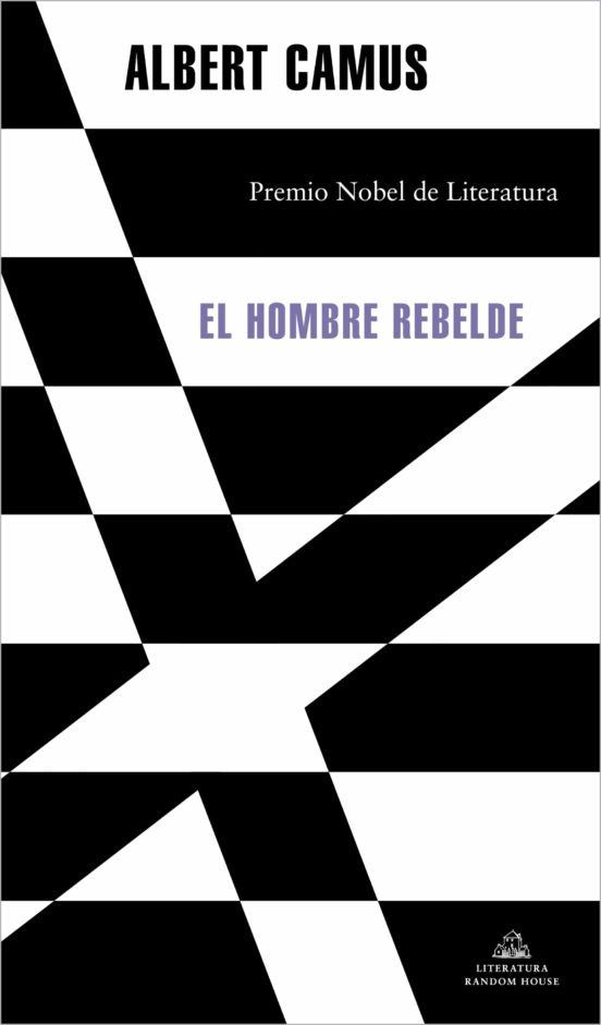 HOMBRE REBELDE, EL | Albert Camus