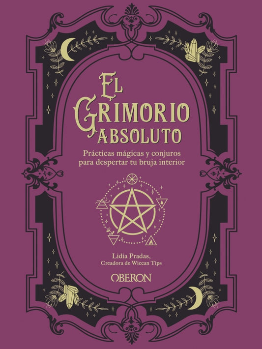 EL GRIMORIO ABSOLUTO | LIDIA PRADAS
