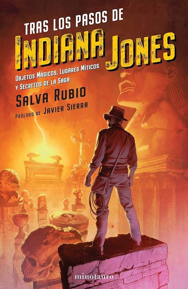 TRAS LOS PASOS DE INDIANA JONES | Salva Rubio