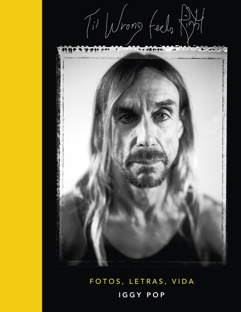 Til Wrong Feels Right | Iggy Pop