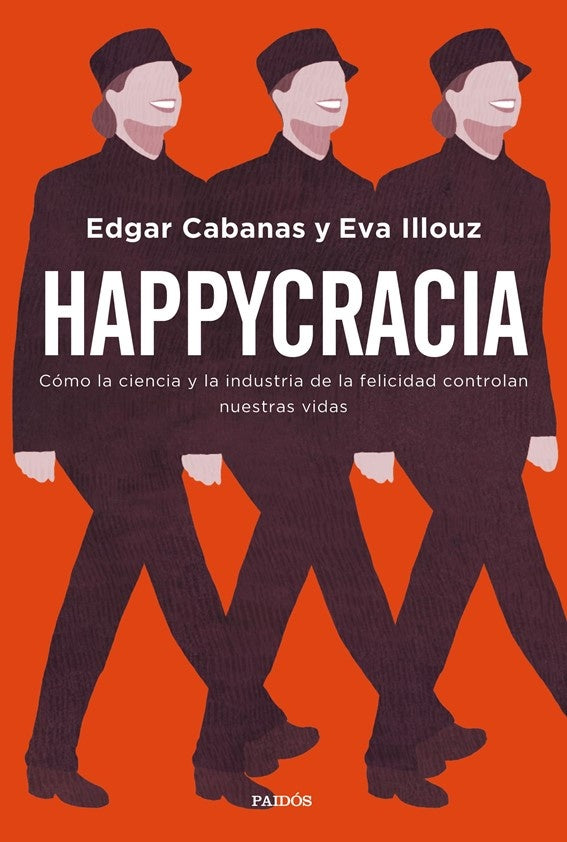 Happycracia | Edgar Illouz Eva Cabanas