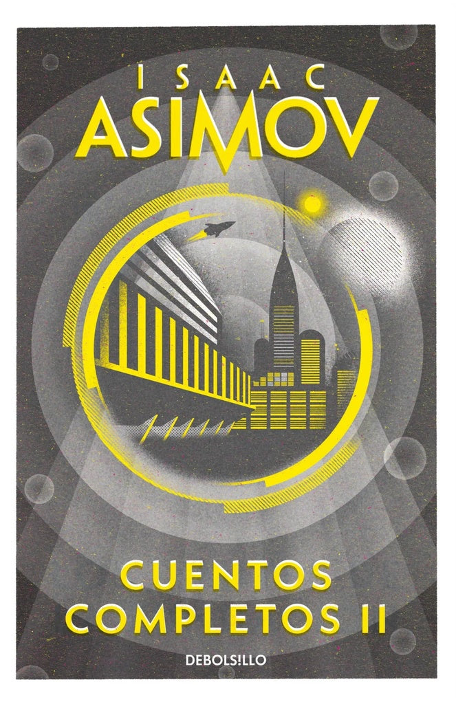 CUENTOS COMPLETOS 2 | ISAAC ASIMOV
