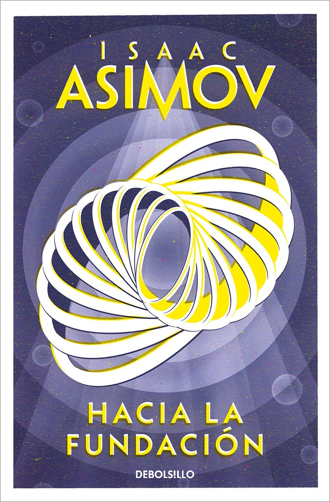 HACIA LA FUNDACION (DB) | Isaac Asimov