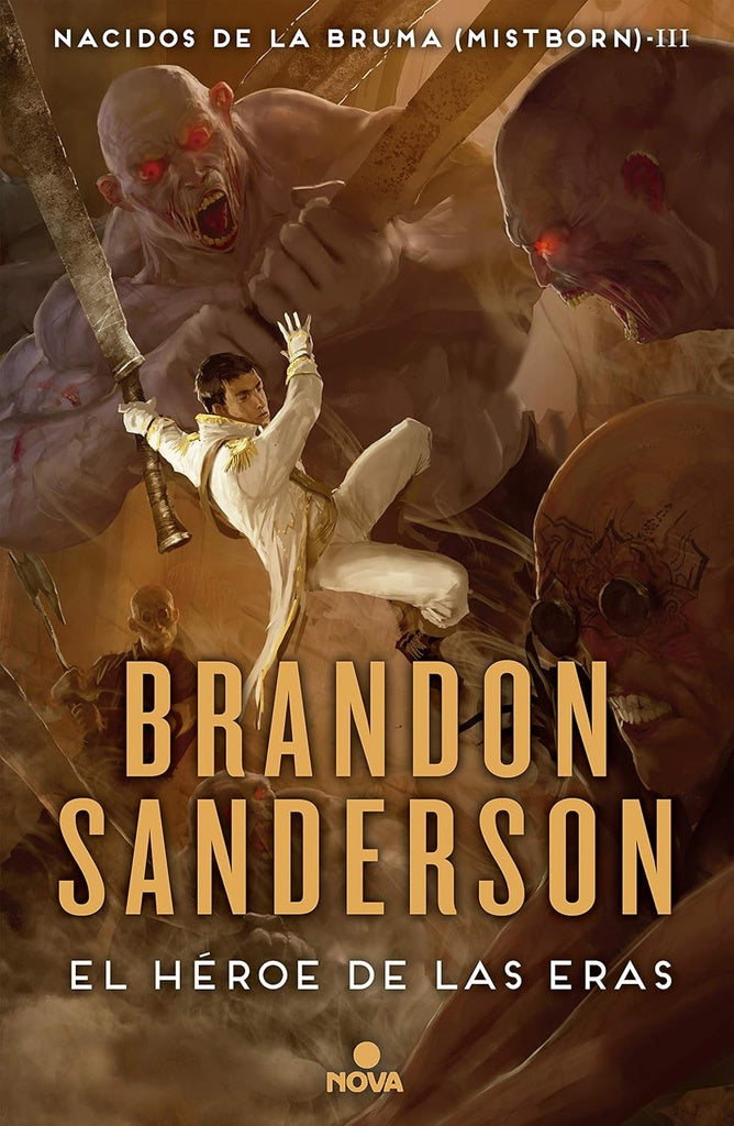 HEROE DE LAS ERAS, EL (MISTBORN 3) | BRANDON SANDERSON