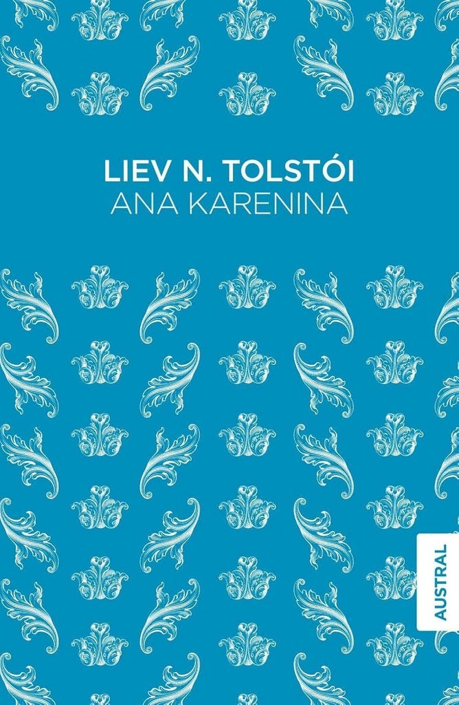 Ana Karenina | Liev N. Tolstói