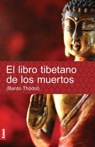 El libro tibetano de los muertos | Padma Sambhava