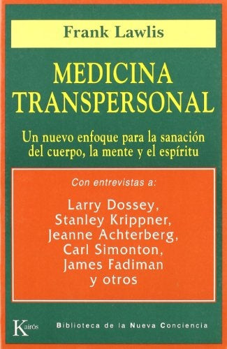 MEDICINA TRANSPERSONAL | Frank Lawlis