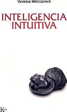 INTELIGENCIA INTUITIVA | Vanessa Mielczareck