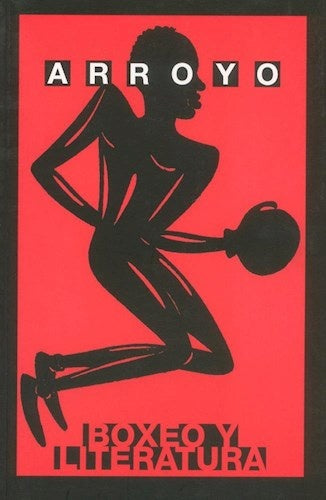 BOXEO Y LITERATURA | ARROYO EDUARDO